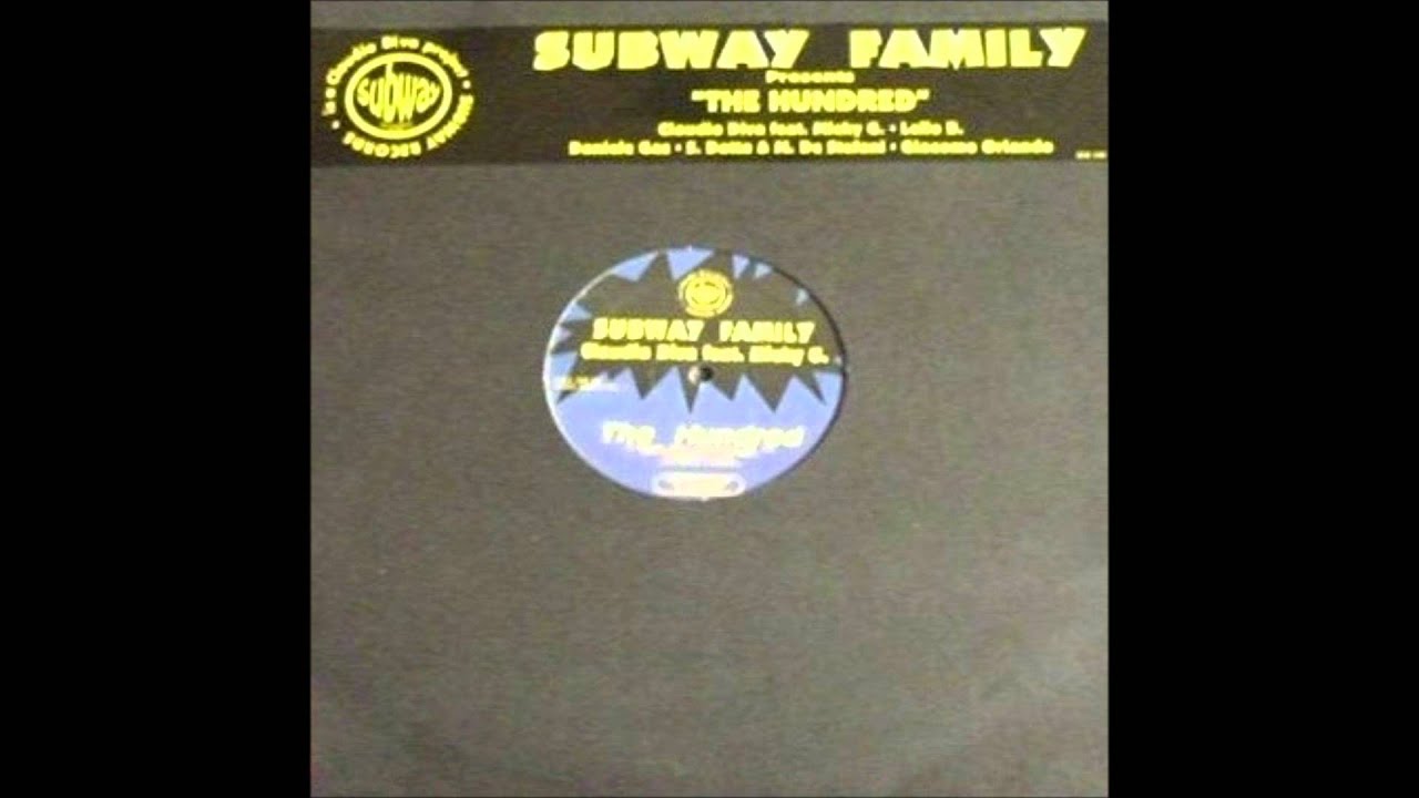 (Subway Family) Claudio Diva Feat. Micky G. - The Hundred