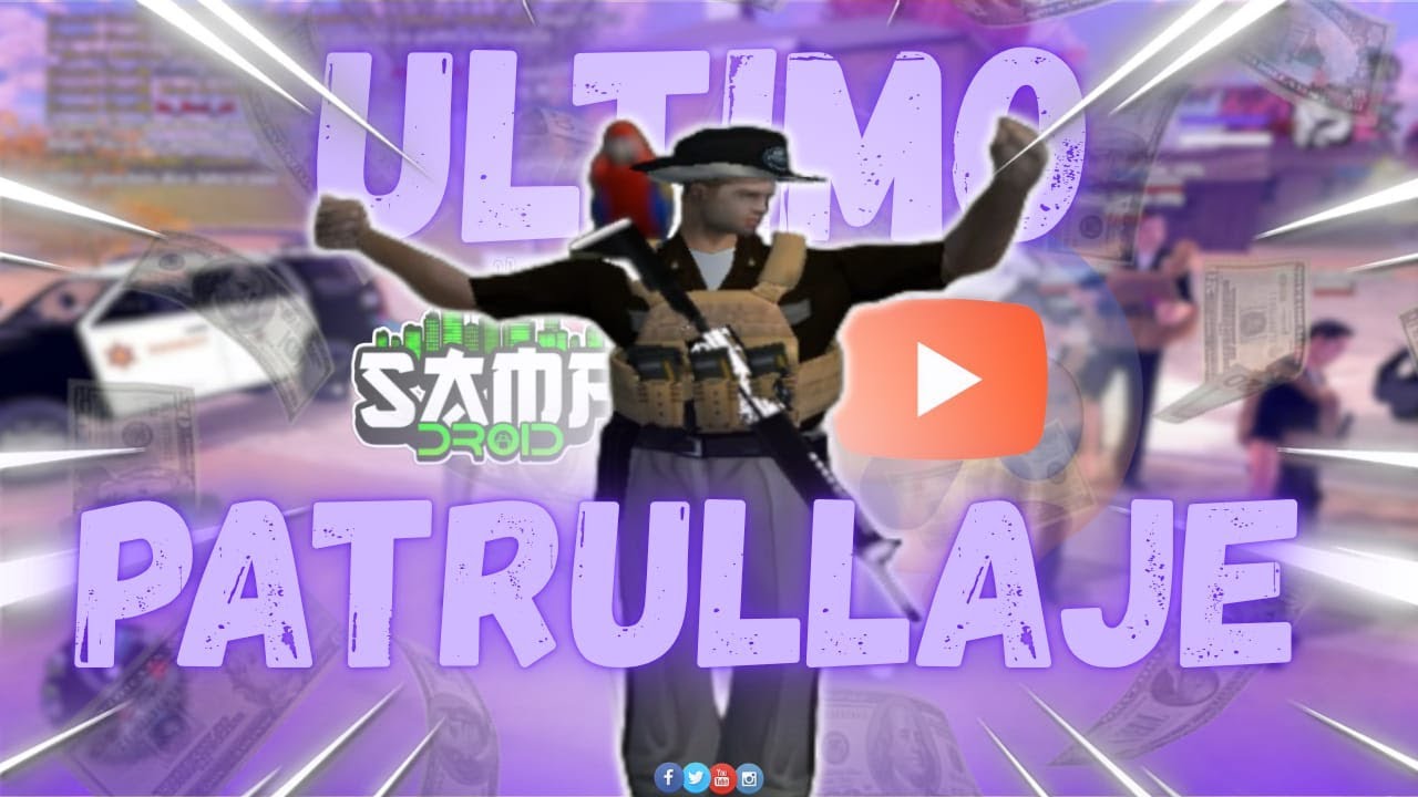 🔥🚔Mi Último Patrullaje: El Fin de una Era Sampdroid GTA SAMP 🚔🔥