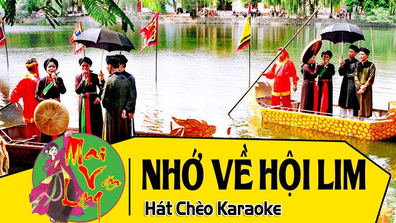 [Karaoke Hát Chèo 2018] Nhớ Về Hội Lim - Lời: Hồng Hoa