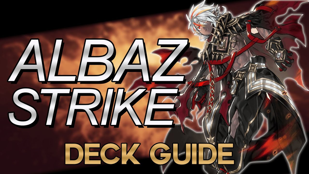 Albaz Strike Comprehensive Deck Guide - Everything You NEED To Know About This Deck - OzoneTCG