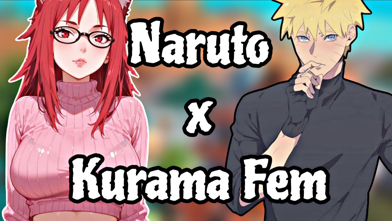 QHPS Naruto Se Enamoraba De Kurama Fem │Película Completa