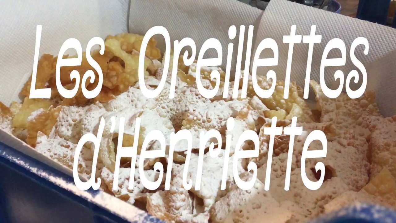 Les oreillettes d'Henriette