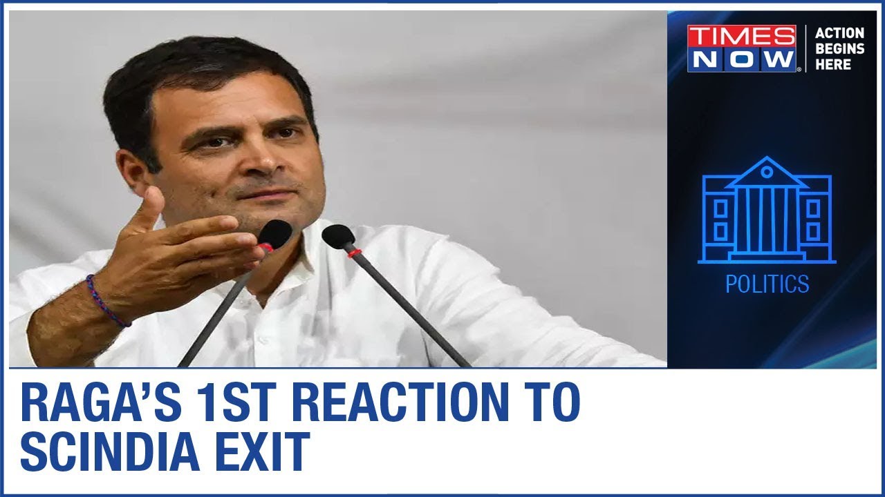 Rahul Gandhi's reaction to Scindia exit, Says 'Only leader who could walk into my house'