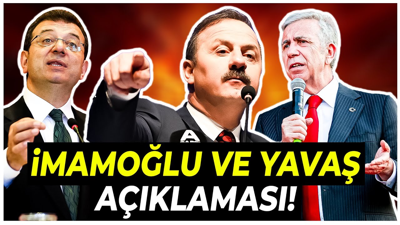 Yavuz Ağıralioğlu'ndan Ekrem İmamoğlu ve Mansur Yavaş açıklaması!