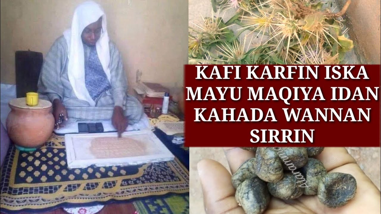 KAFI KARFIN (ISKA) (MAYU) (MAQIYA) IDAN KAHADA WANNAN SIRRIN DA YARDAN ALLAH