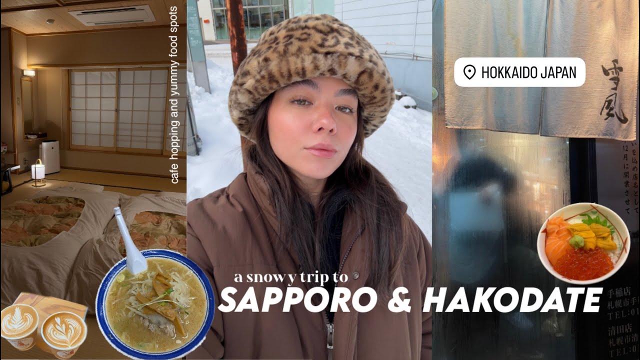 Snowy Sapporo and Hakodate vlog | exploring and finding all the best food and cafes