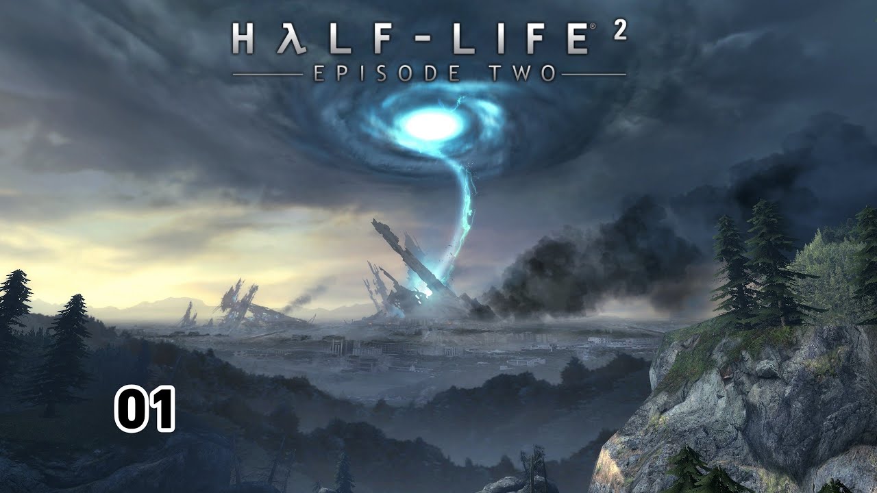 Half Life 2 Episode 2 Lets play (Part 1) No Commentary