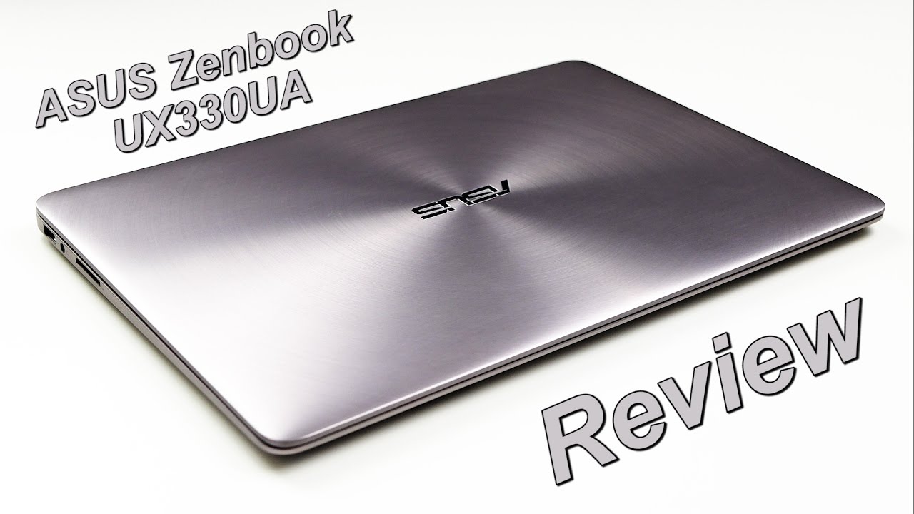 Asus Zenbook UX330UA Review