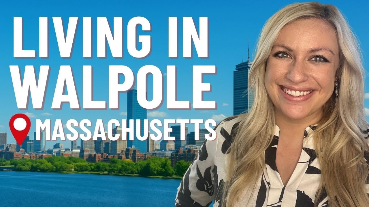 Living in WALPOLE, MA | What to Know Before Moving Here in 2025!!