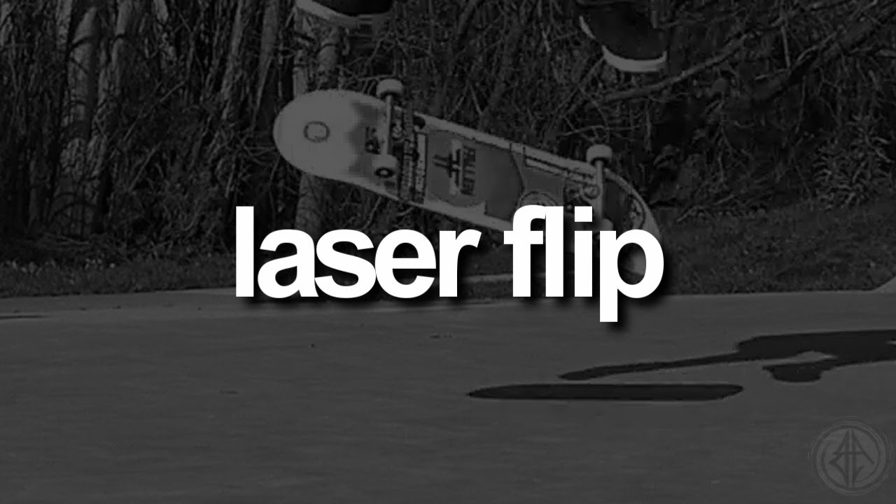 Laser Flip: First-Person Skateboarding.