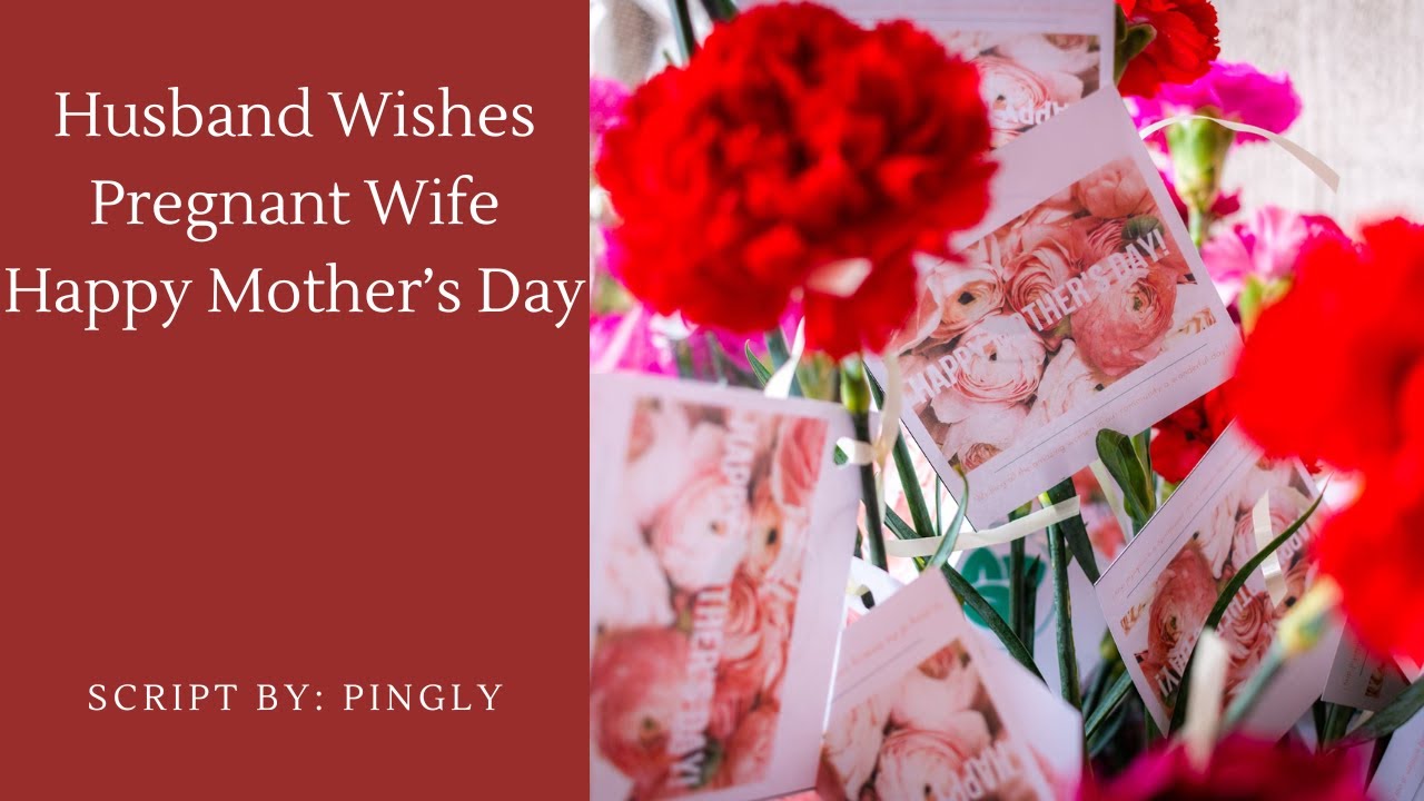 Husband Wishes Pregnant Wife Happy Mother's Day [M4F] [Established Relationship]