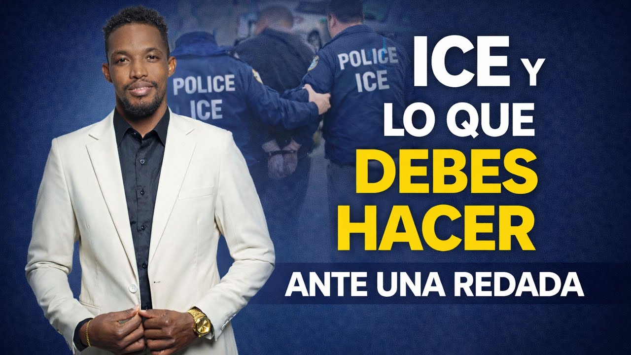 ICE Y LO QUE DEBES SABER ANTE UNA REDADA