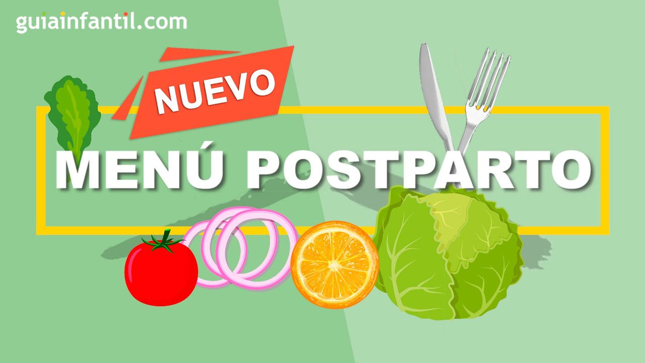 MENÚ POSTPARTO 🍏 Cómo mantener una alimentación sana y equilibrada después del parto 👌