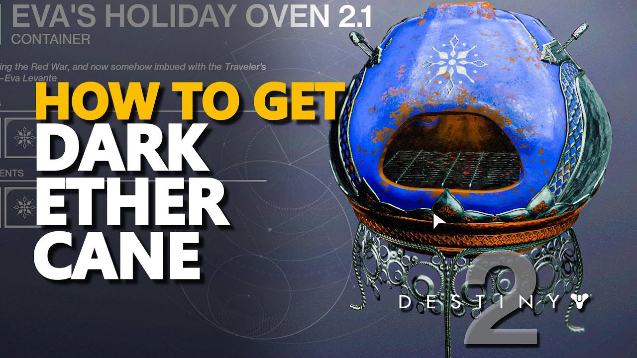 How to get Dark Ether Cane Destiny 2