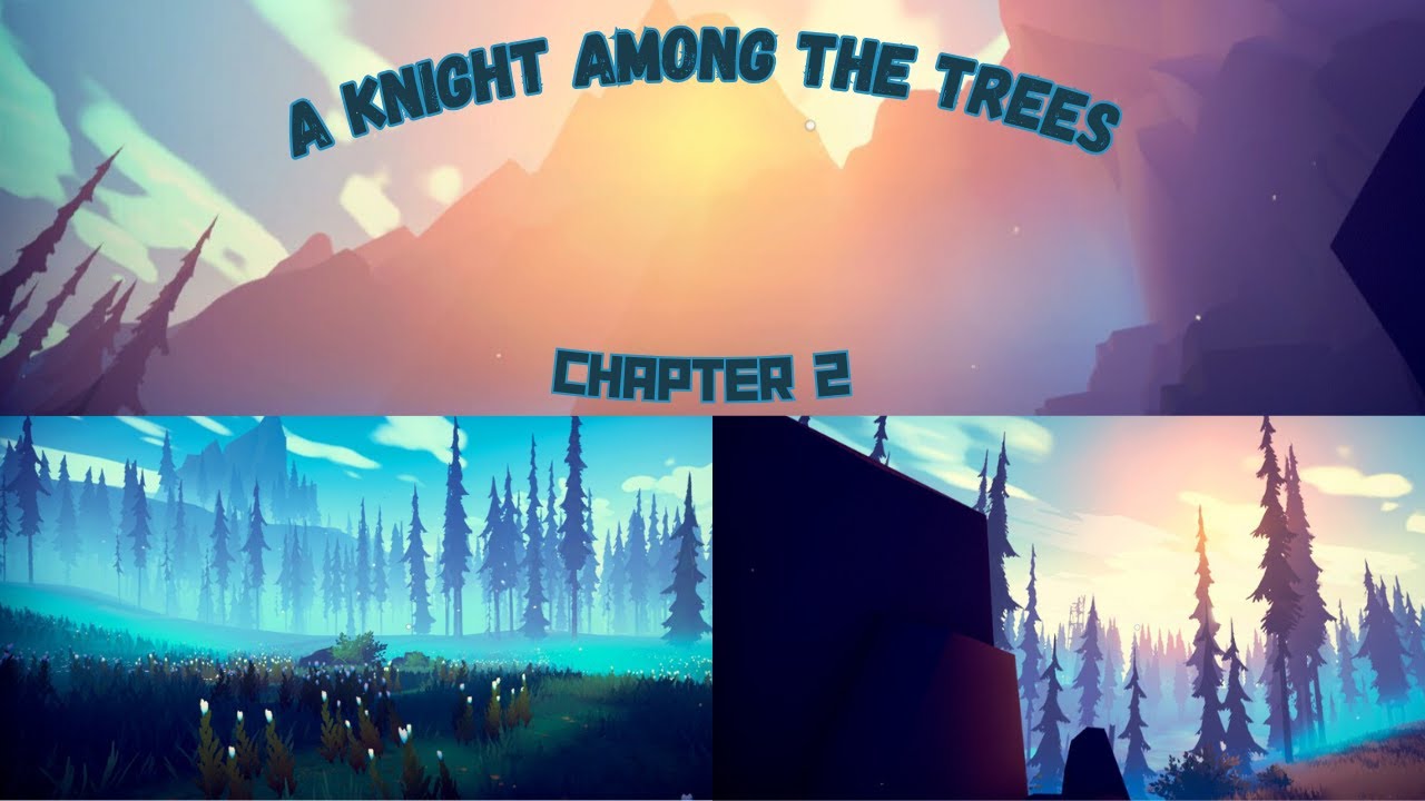 A knight Journey Among Trees Chapter 2| Relaxing Playthrough