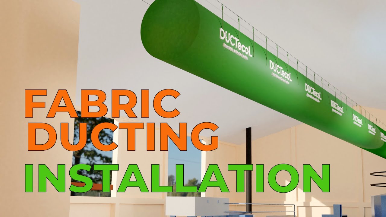 Installation Fabric Ducting Systems (Duct Socks)