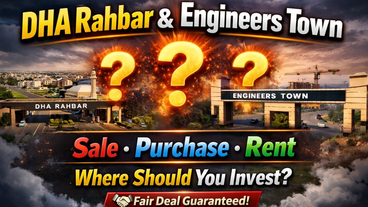 DHA Rahbar Sector 4 & Engineers Town Property Experts  #DHARahbar #EngineersTown