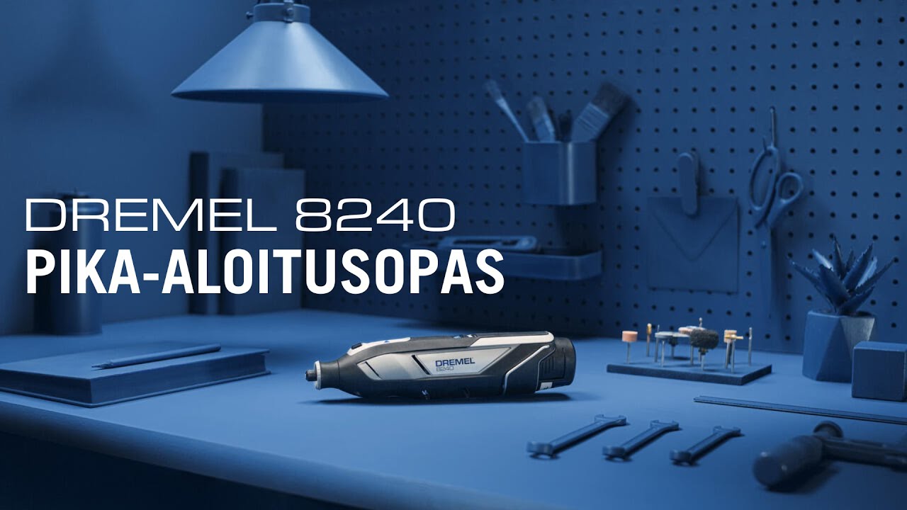 Dremel 8240 Pika-aloitusopas