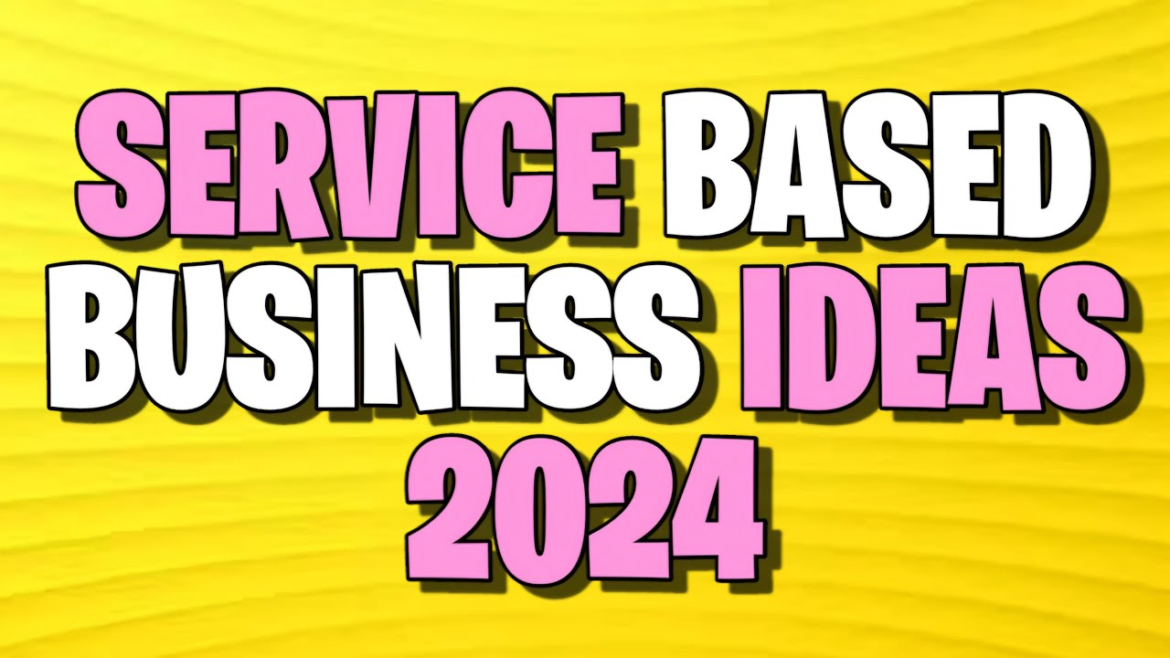 📱 Service Based Business Ideas in 2024 | Start Service Based Business with Little Investment