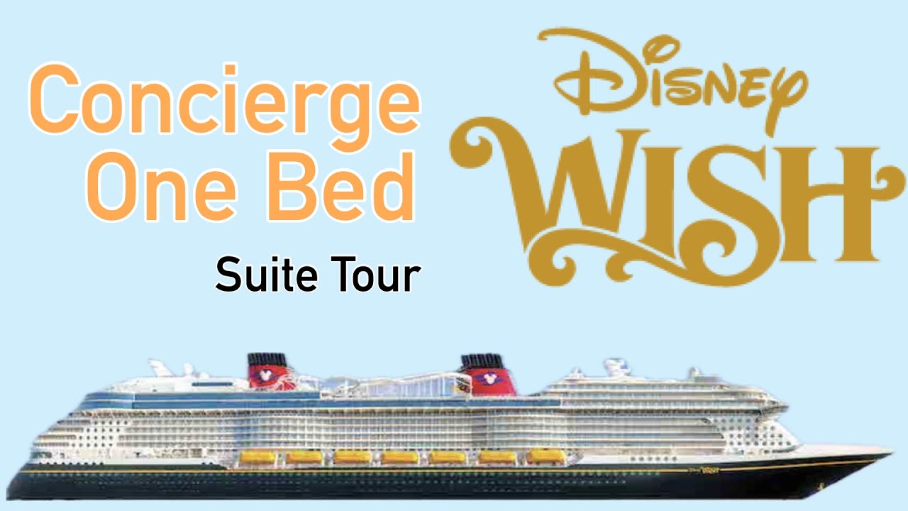 Disney Wish One Bed Concierge Suite Room Tour