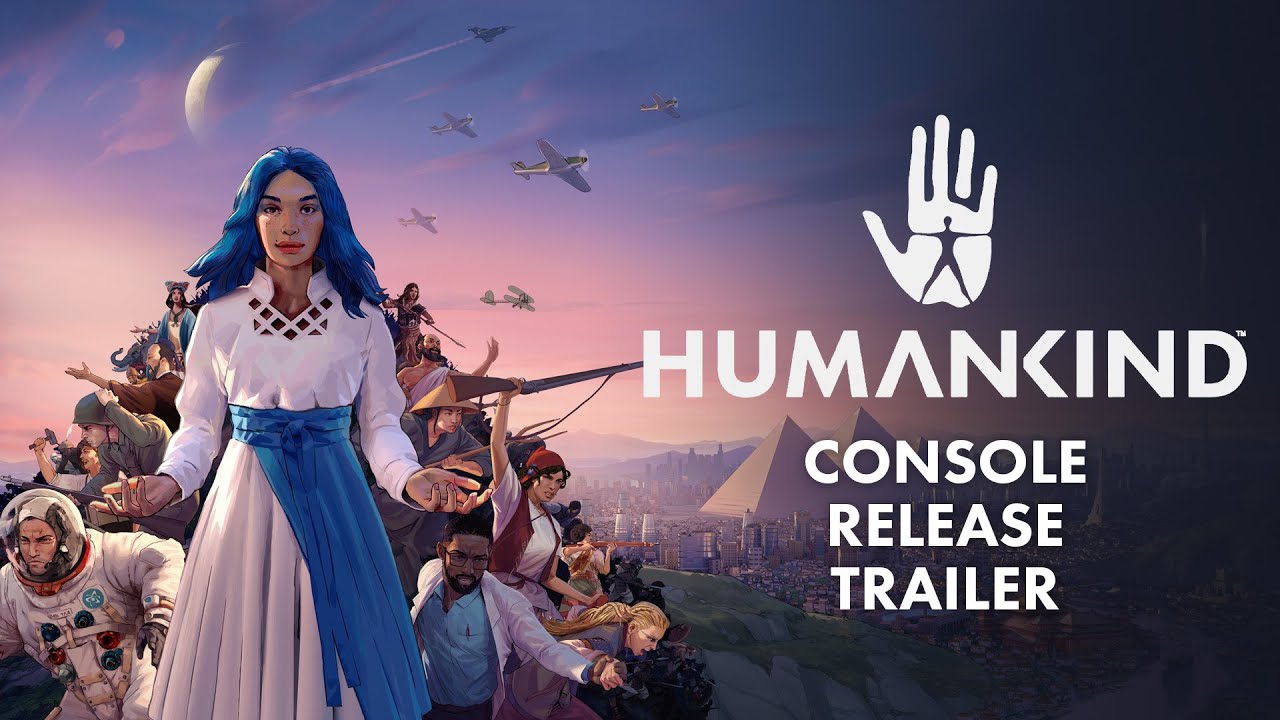HUMANKIND&trade; - Console Release Trailer