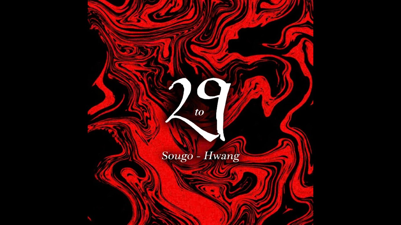 Sougo x Hwang - 2TO9 (OFICCIAL)