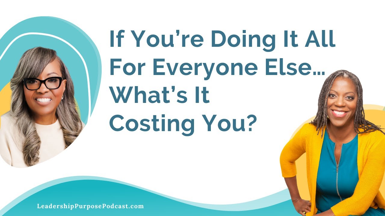 If You’re Doing It All for Everyone Else… What’s It Costing You? | Ep 263 with Vikita Poindexter