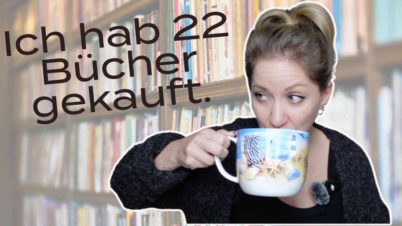 Neuzugänge: Ich hab 22 Bücher gekauft.