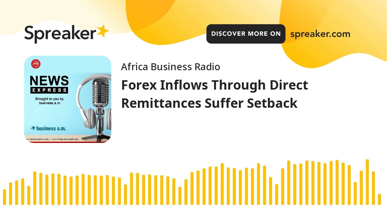 Forex Inflows Through Direct Remittances Suffer Setback