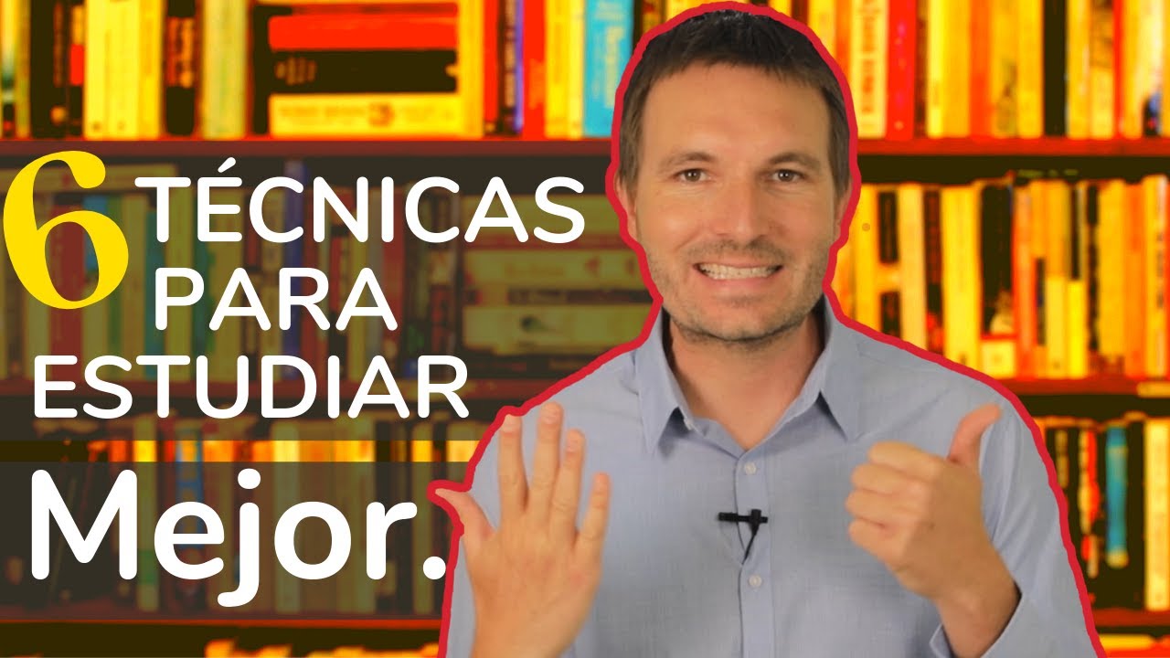 6 Técnicas de Estudio ►【Las MÁS EFECTIVAS y las de toda la vida】｡◕‿◕｡