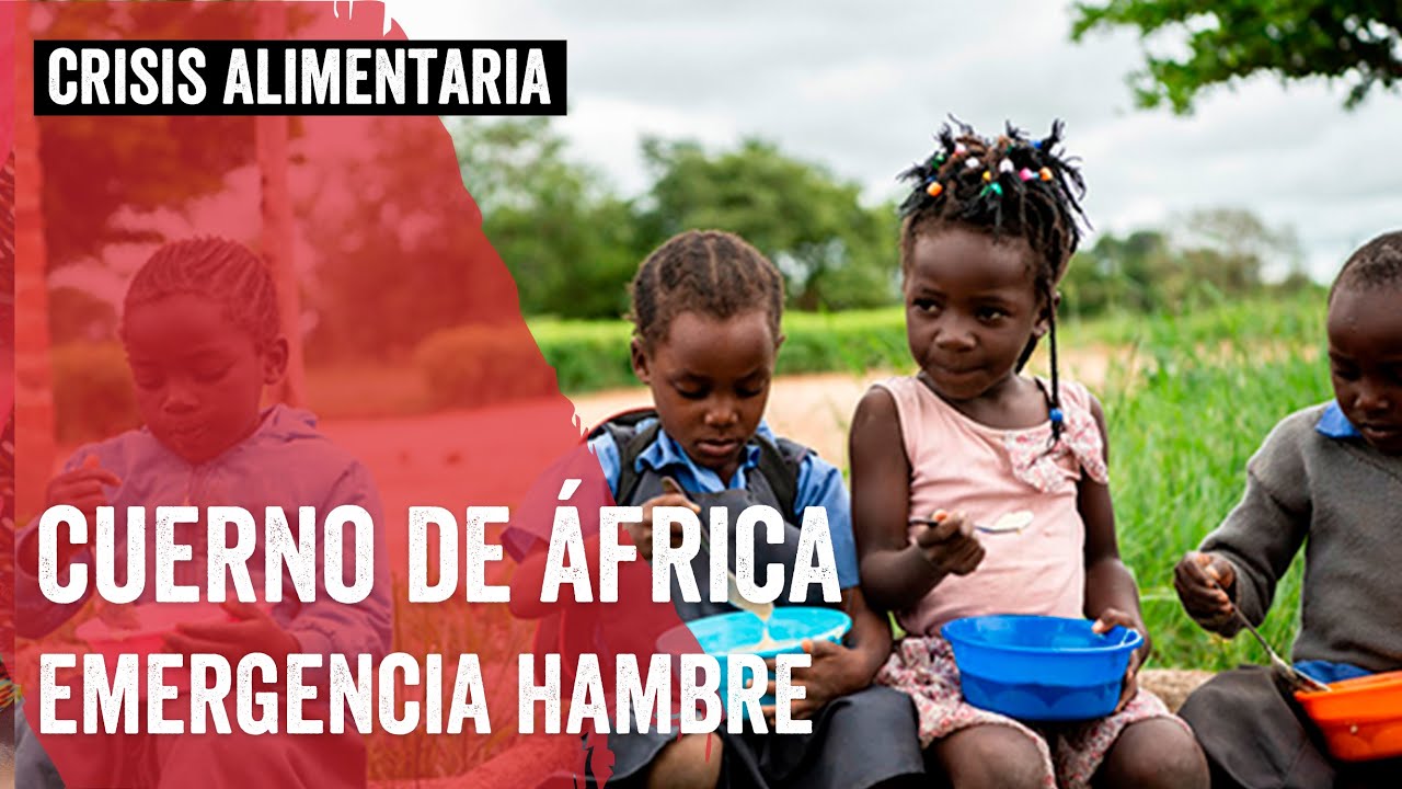 Emergencia Hambre en el Cuerno de &Aacute;frica | Plan International
