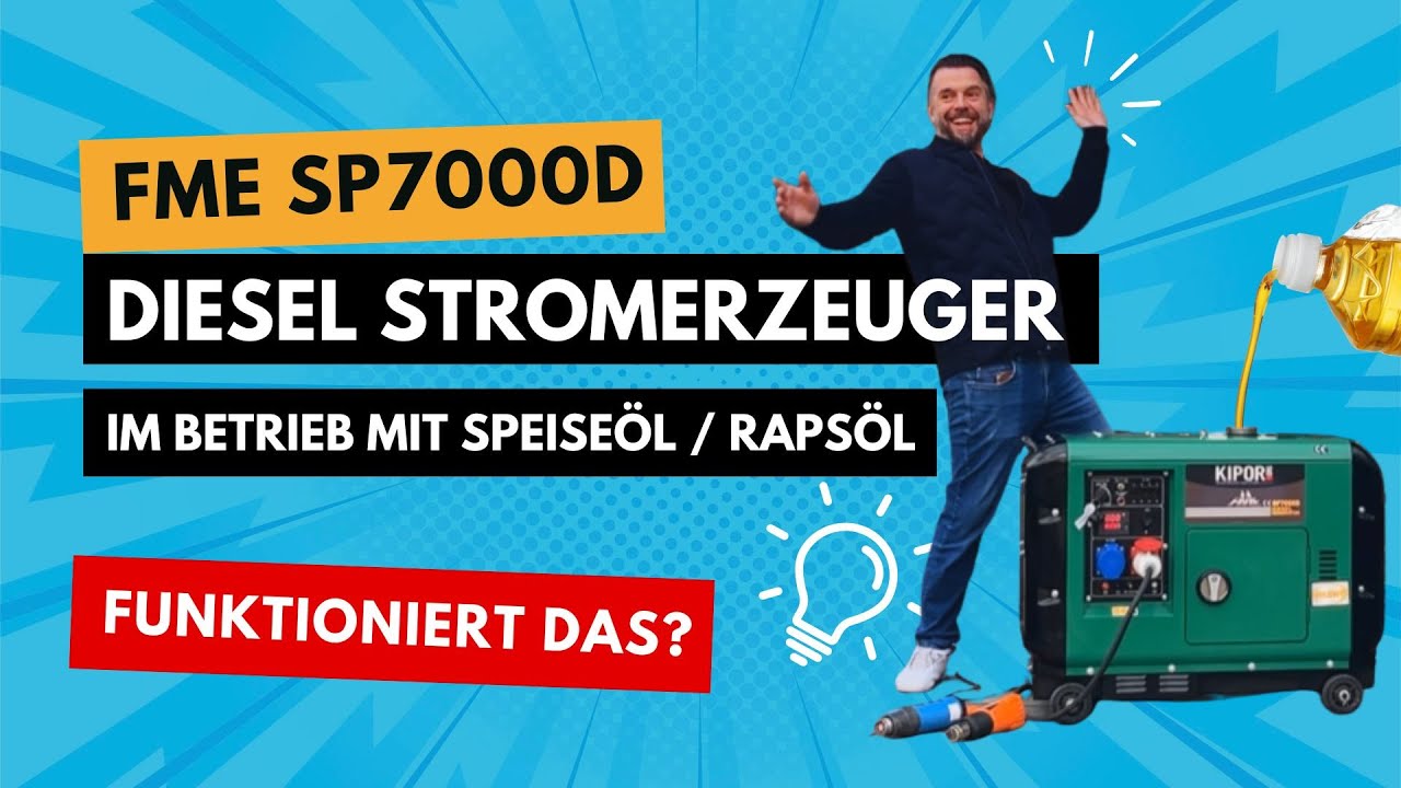 Diesel Stromerzeuger mit Speiseöl starten - Geht das? Praxistest: Der FME SP7000D mit Speiseöl