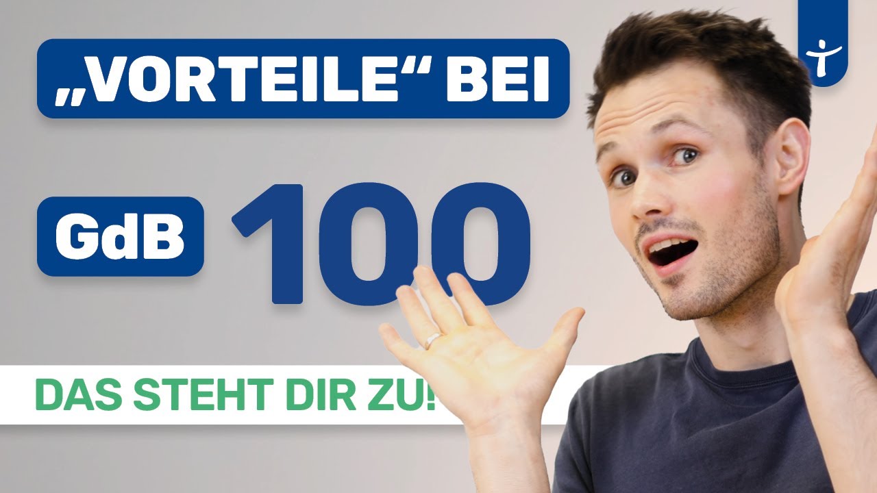GdB 100 - Vorteile und Rechte - Steuerfreibetrag, Schwerbehindertenausweis, Rente(2025)