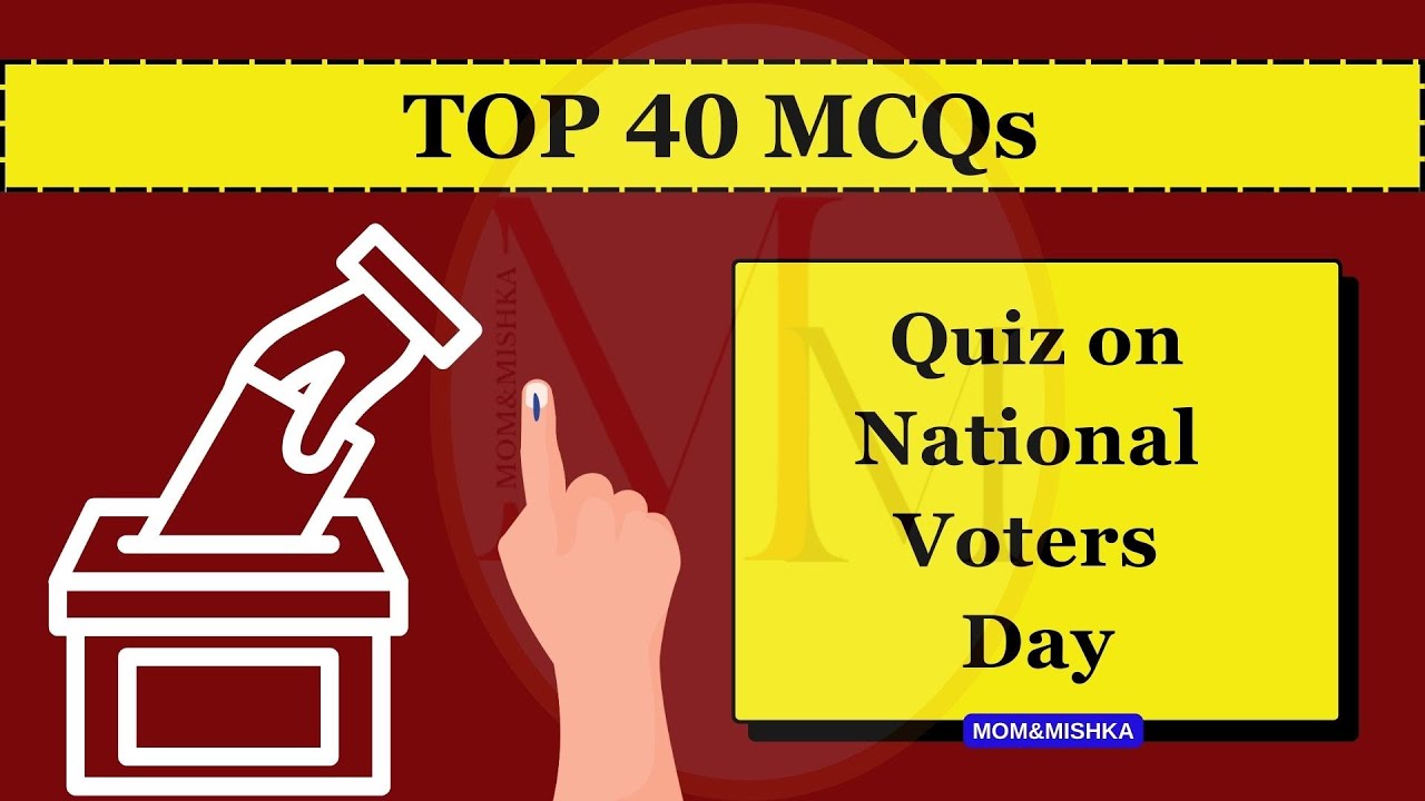 National Voters day Quiz 2025 in English | General Knowledge Quiz India - Top 40 MCQs