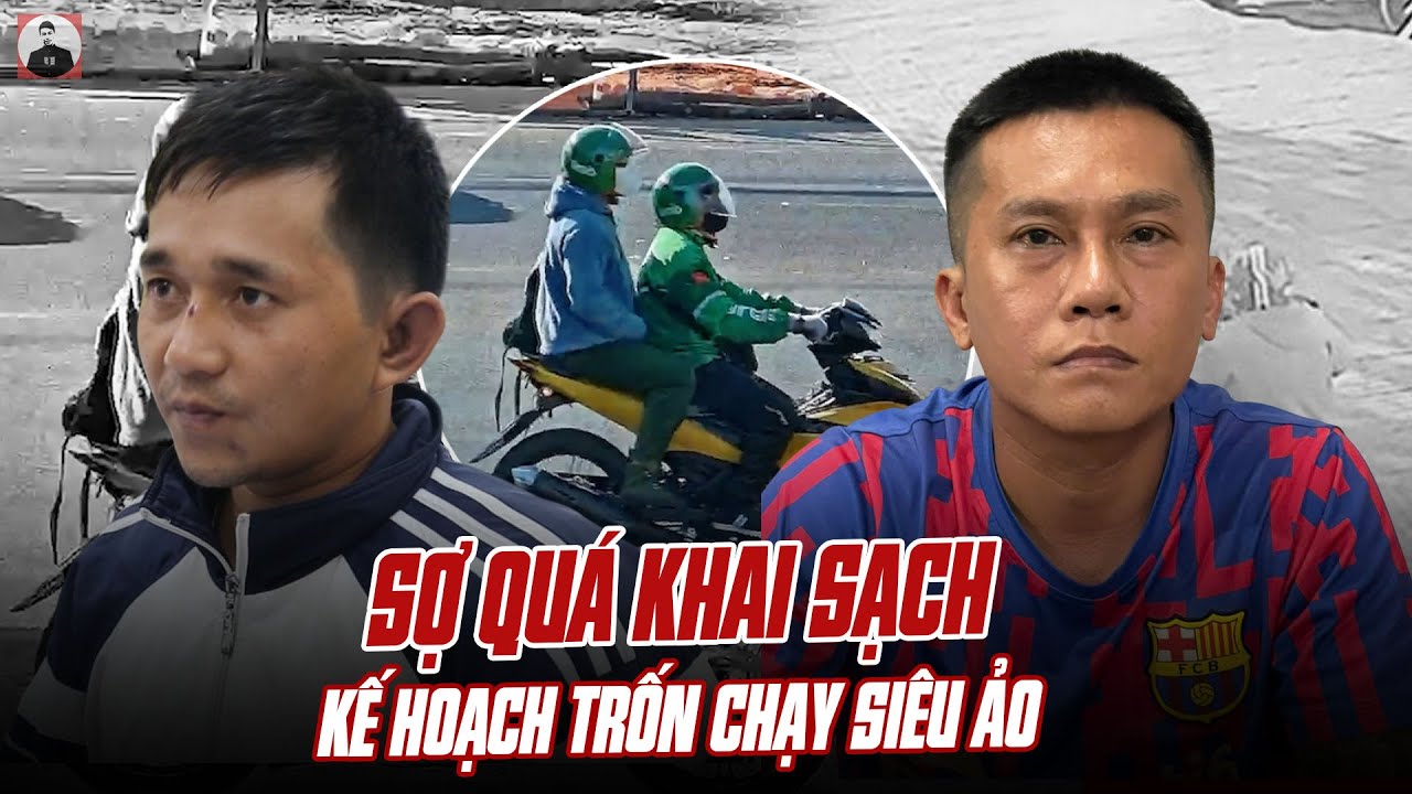 THỨ TRƯỞNG BỘ CÔNG AN RA TAY HỎI CUNG, 2 TÊN C.Ư.Ớ.P SỢ QUÁ KHAI SẠCH KẾ HOẠCH TRỐN CHẠY SIÊU ẢO