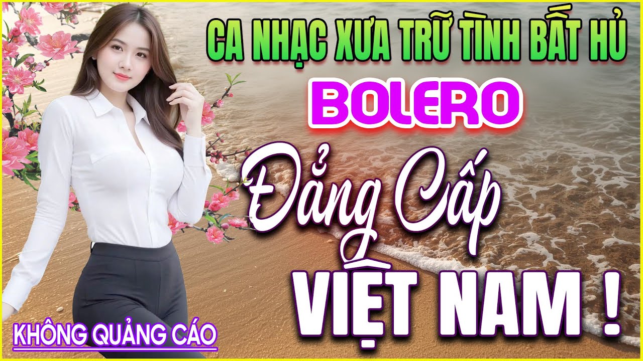 LK 66 Bản Nhạc BOLERO Trữ Tình Khiến Ai Nghe Cũng SƯỚNG TAI, MÃN NHÃN ➤GIỌNG CA NGỌT NGÀO➤HAY MÊ MẨN