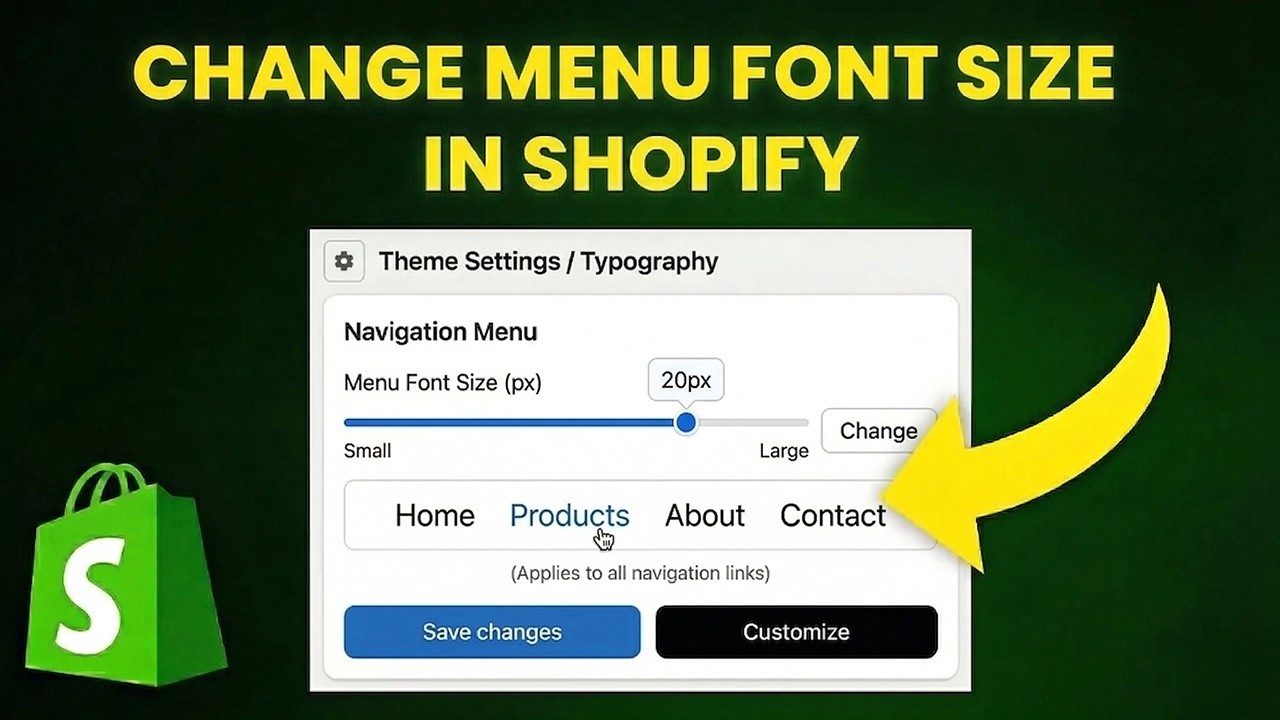 How to Change Menu Font Size In Shopify (Step-by-Step)