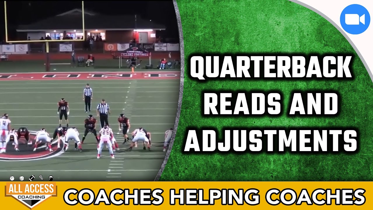Quarterback Reads and Adjustments
