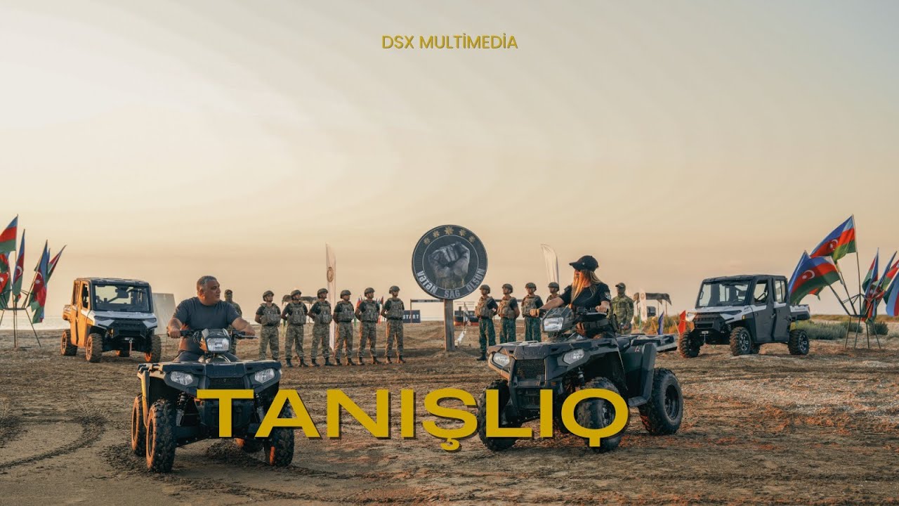Vətən Sağ Olsun — Tanışlıq