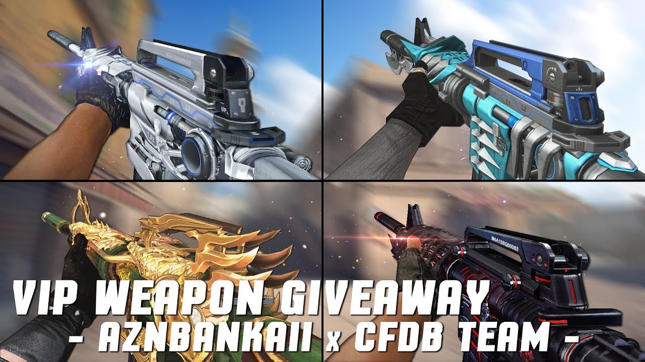 VIP WEAPON GIVEAWAY | 2018 (AznBankaii x CFDB Team) [CLOSED/OVER]