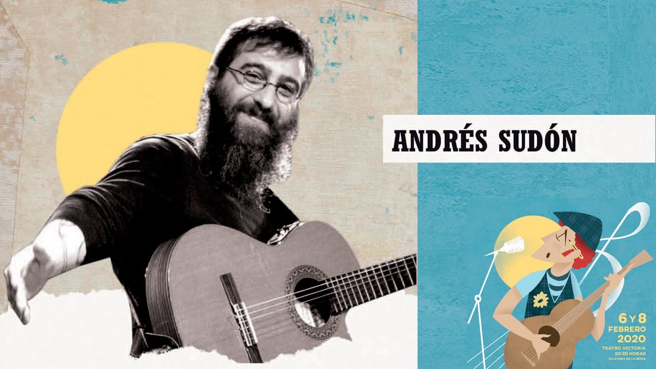 ANDRÉS SUDÓN Fest. Cantautores Talavera