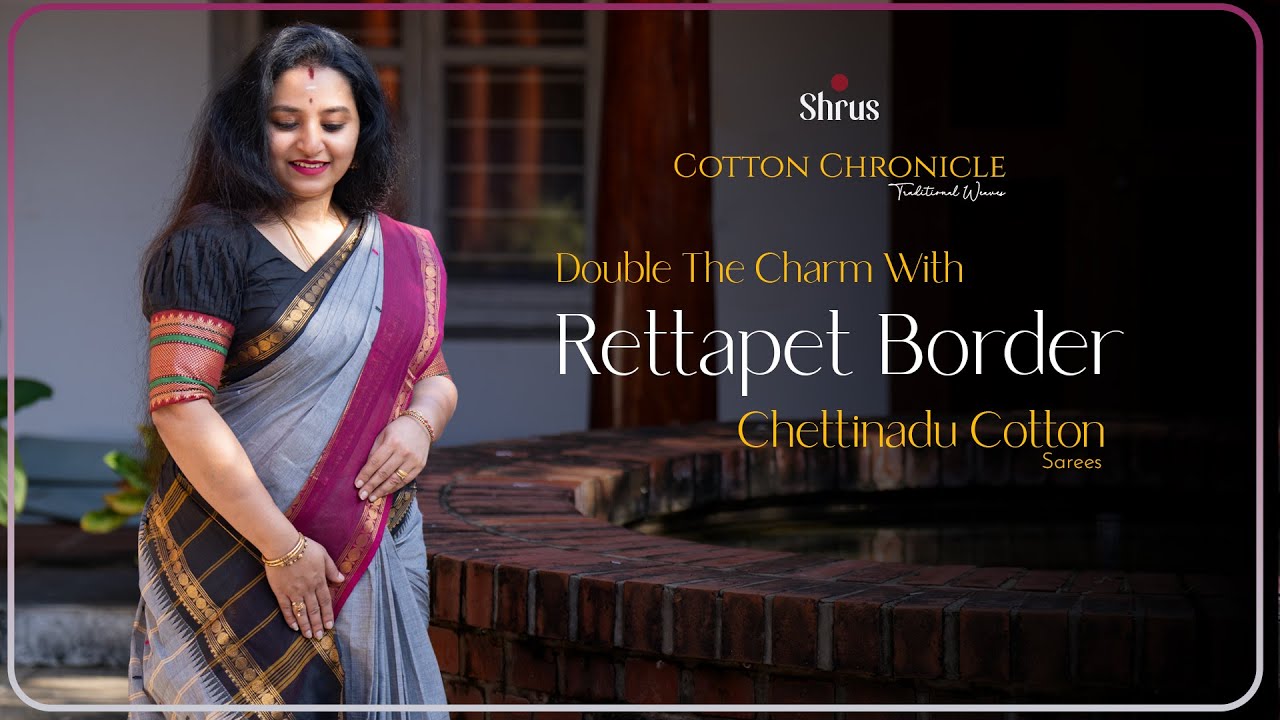 Flat 20% Discount | Rettapet Border in Chettinadu Cotton Sarees - Shrus Cotton Chronicle | 07 Dec'24