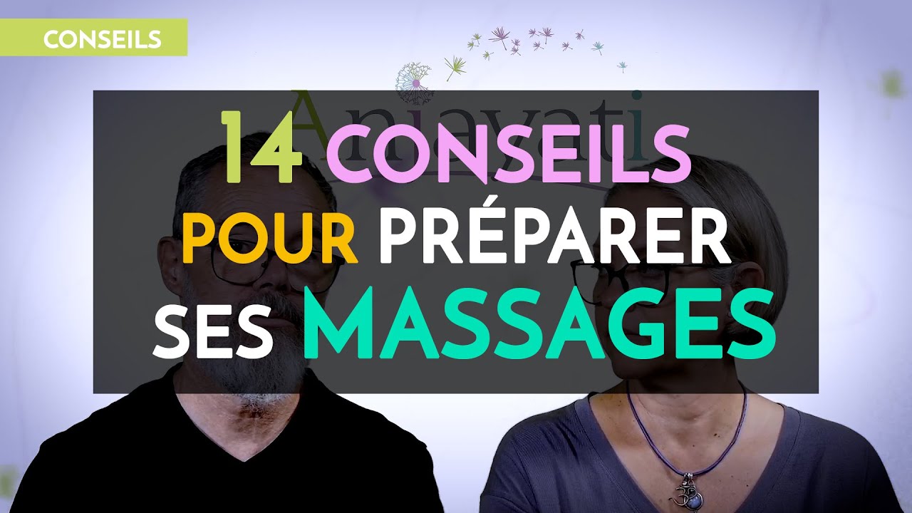 14 CONSEILS pour PRÉPARER SES MASSAGES  #massage #formationmassage #bienetre