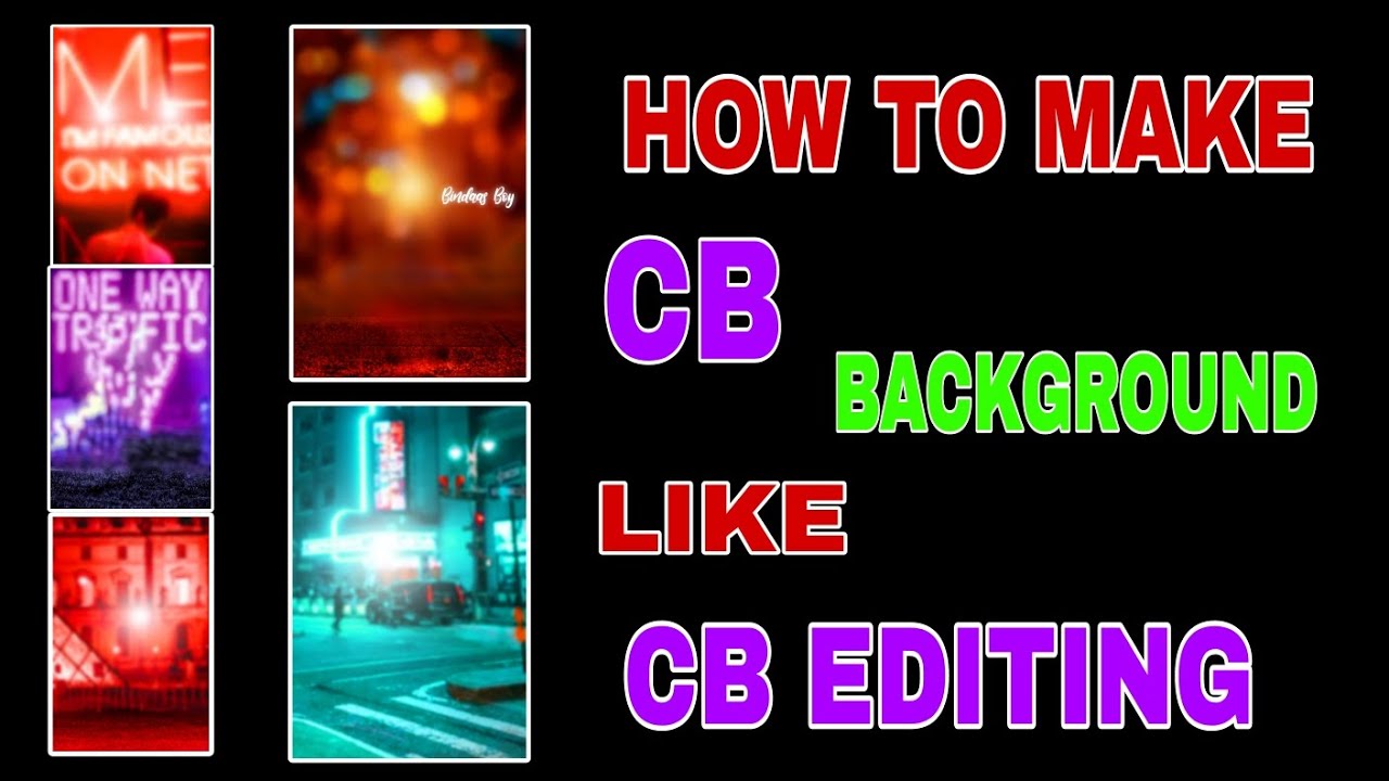How To Make CB Background Like CB Editing Trick | How To Create CB Bokeh Background CB Background