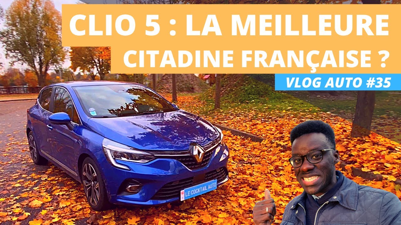CLIO 5 : LA MEILLEURE CITADINE FRANCAISE ?? 🇫🇷