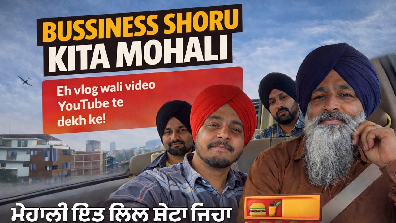 Business shoru krya Mohali🍔🥪
