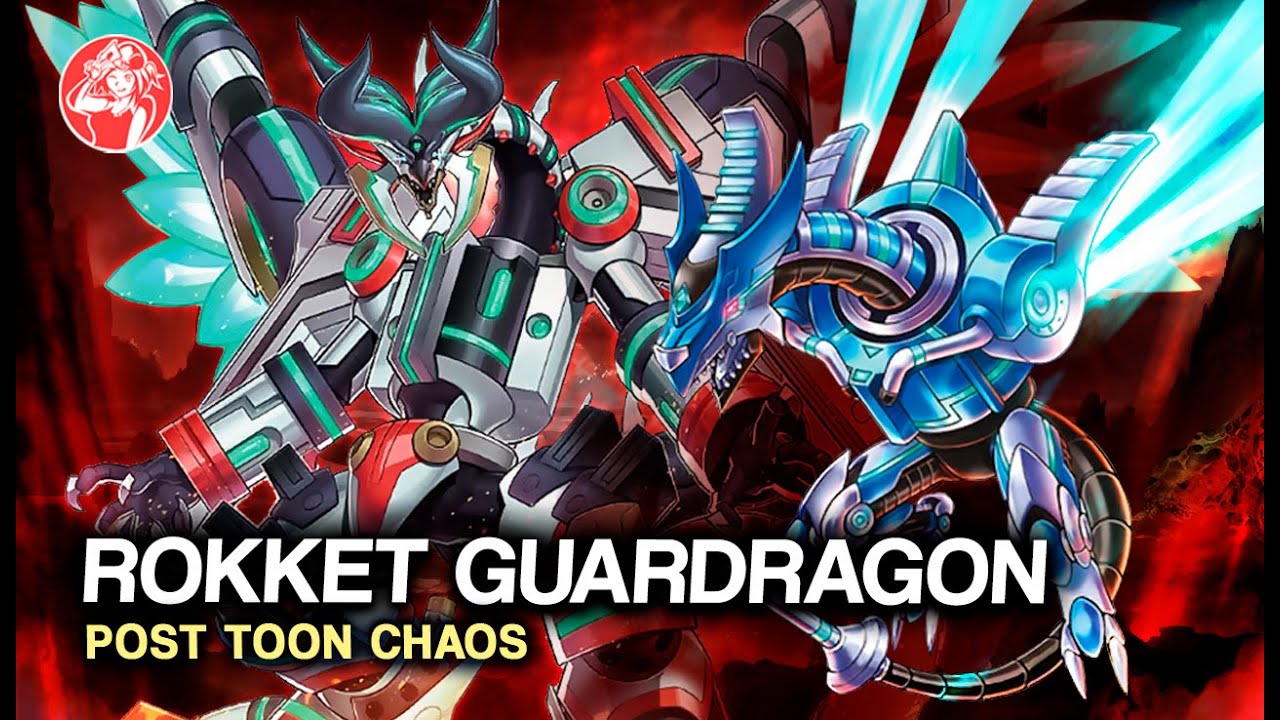 Deck ROKKET GUARDRAGON Deck + Análisis 📈 | Post TOON CHAOS