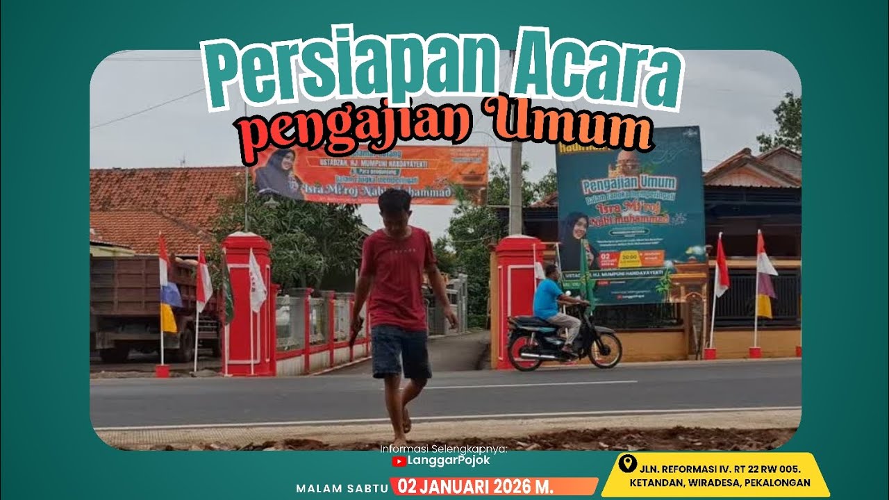 MEMORI PERSIAPAN PENGAJIAN UMUM DALAM RANGKA ISRO' MIROJ NABI MUHAMMAD SAW.