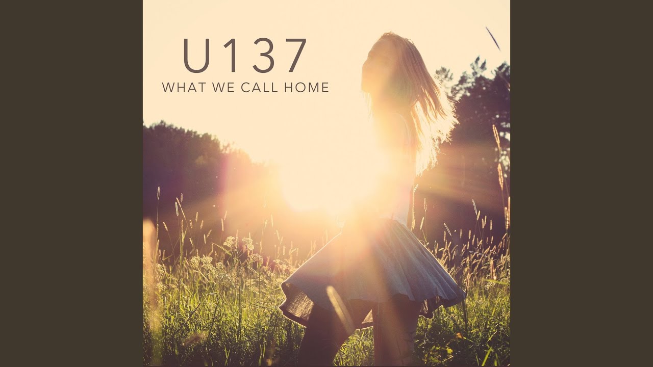 What We Call Home