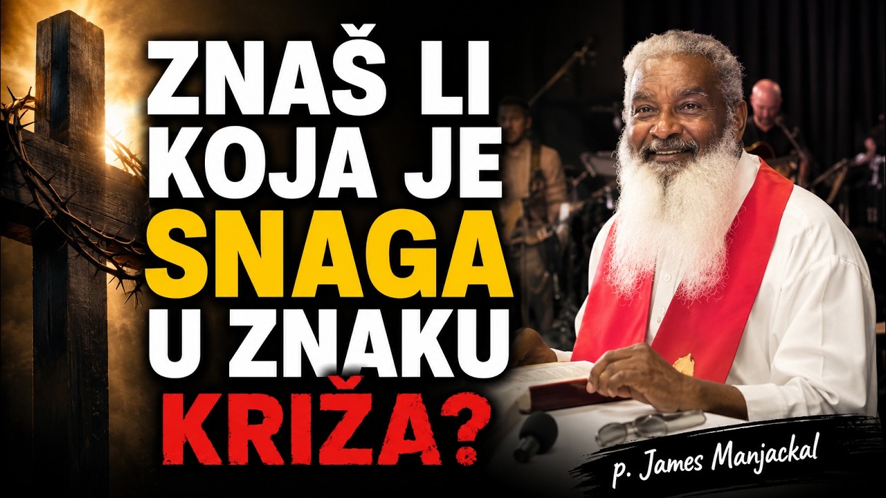 P. JAMES MANJACKAL: EVO ZAŠTO BI TREBALI NOSTI KRIŽ NA PRSIMA